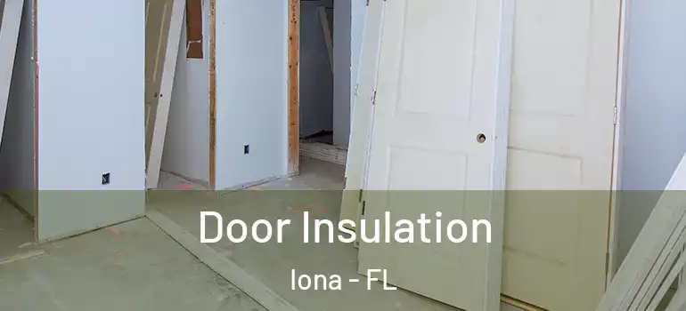  Door Insulation Iona - FL