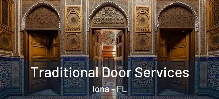Traditional Door Services Iona - FL